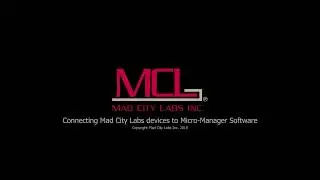 Setting up Mad City Labs devices in Micro-Manager