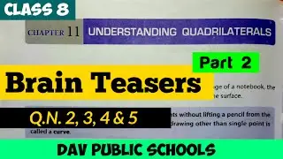 DAV class 8 maths chapter 11 Brain Teasers part 2 Q.N. 2, 3, 4 & 5