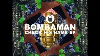 Bombaman - Pucacoste (Original Mix)