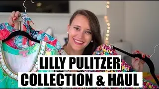 LILLY PULITZER COLLECTION & HAUL / Covering the Bases