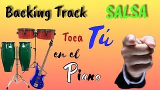 Backing Track Para Piano Salsa | Pista De Acompa&ntilde;amiento Para Practicar Salsa | Improvisaci&oacute;n.