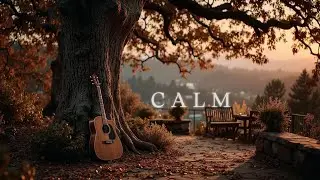 Relaxing Instrumental Guitar Music for Stress Relief | Calm Acoustic Sounds