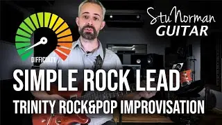 Simple Rock Lead Guitar Improvisation - Trinity Rock&Pop Session Skills