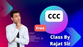 CCC New Class By Rajat Sir | Syllabus of CCC in 2023