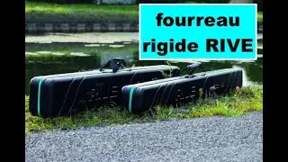 Fourreau rigide RIVE shield case