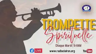 TROMPETTE   SPIRITUELLE/ RADIO CLAIRON INTER LIVE / AVEC  RONESV/ PIERRE    /9 / 5/ 2025