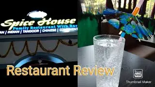 Restaurant Review Porvorim - Spice house