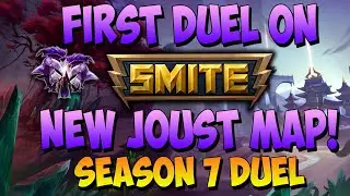 THE FIRST VIDEO ON THE NEW SMITE JOUST MAP! FIRST DUEL ON SEASON 7 JOUST! - SMITE Season 7 Joust Map