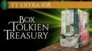 Unboxing: &ldquo;Tolkien Treasury&rdquo; |  TT Extra 18