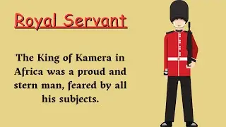 Royal Servant ⭐ Level 1 ⭐ Learn English Through Story &bull; Listening English Story &bull; Audiobook