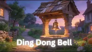 Ding Dong Bell Rhyme | Nursery Rhymes | Kids School Bag |