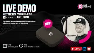 Introducing the New Datacake Gateway: From Unboxing to Deployment in Minutes