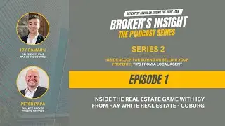 The Broker's Insight Series 2: Episode 1 - Inside Look at Coburg's Property Market