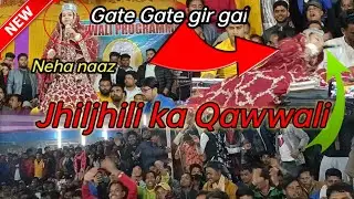 Qawwali Gate Gate gir gayi (Neha naaz) Samirul network