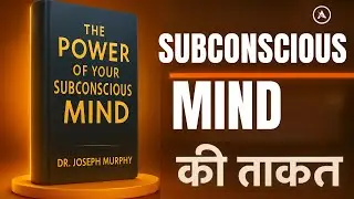Unlock The Hidden Power of Your Subconscious Mind