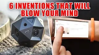 Top 6 NEW INVENTIONS in 2020