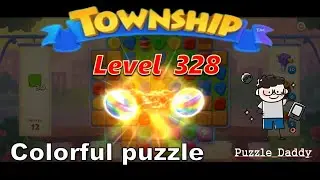 Township ∥ Colorful Puzzle Level 328 ∥ No Boosters_All level clear ∥ #puzzle_daddy