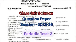Class 8th Science Periodic Test- 2 Question Paper | PM Shri Kvs | Session - 2025-26