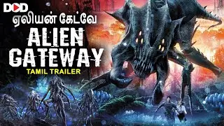ALIEN GATEWAY - Tamil Trailer | Live Now For Free | Download The App | Dimension On Demand DOD