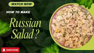 Russian Salad With Cocktails || Creamy And Yummy Salad || Homemade Russian Salad. 