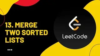 13. Leetcode - Merge 2 sorted lists