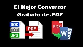 El mejor programa gratis para convertir archivos PDF