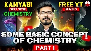 Basic Concepts of Chemistry Class 11| One Shot | NEET 2025 | KAMYABI Series | Hemant Umre Sir