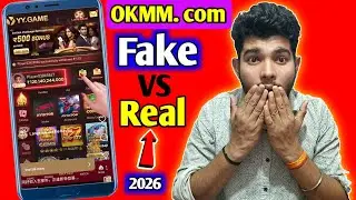 Okmm. Com game real vs fake 2026 | okmm. Com app withdral problem slow | okmm. Com | yy game fake