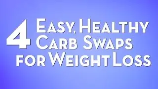 4 Easy, Healthy Carb Swaps for Weight Loss | Beachbody