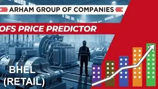 BHARAT HEAVY ELECTRICALS LIMITED OFS LIVE PRICE PREDICTOR