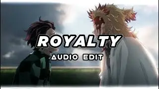 royalty - egzod & maestro chives ft.neoni [edit audio]