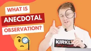 Anecdotal Observation and tracking kid's behaviors