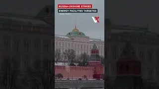 WATCH | Russia Strikes Ukraine Energy Infrastructure, Ukraine Attacks Russian Oil Facility | VERTEX