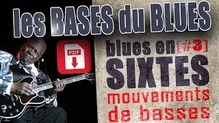 BLUES EN SIXTES #3 - avec PDF