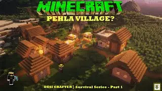 I Found A Village! 🏠 Minecraft Survival Series Ep 01   Desi Crafter