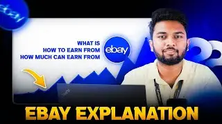 🛒What is eBay? How to earn from ebay? How much can earn from ebay ?💰