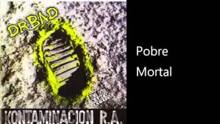 Dr.Bad - Pobre Mortal