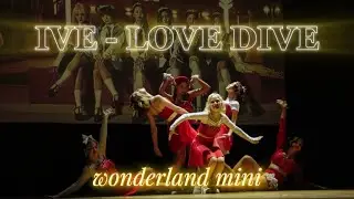 IVE - LOVE DIVE dance cover by WONDERLAND mini [ РУБИКОН FEST 2024 | Набережные Челны ]