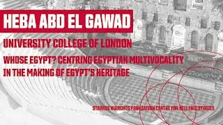 Whose Egypt? Centring Multivocality in the Making of Egypt’s Heritage