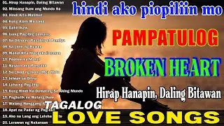 Tagalog Sad Romantic Ballad Love Songs 2025 💔 Nonstop OPM Love Songs Pampatulog💊Classic Tagalog Hits