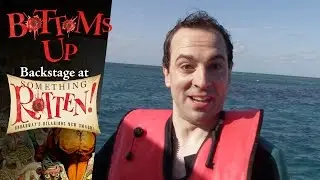 Episode 8 - Bottoms Up: Backstage at the SOMETHING ROTTEN! Tour with Rob McClure
