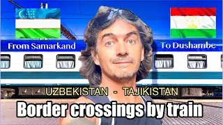 This Train Ride from Samarkand to Dushanbe Will Change Your Travel Game!🇺🇿🚊🇹🇯