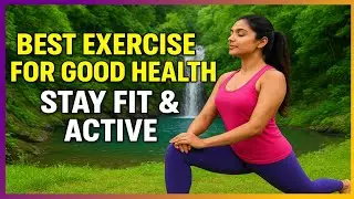 Best Exercise for Good Health | Stay Fit & Active Daily✅💯YogPlushLife