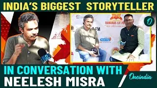 Oneindia Exclusive: Neelesh Misra Gets Candid on Stories, Songs & Life&rsquo;s Slow but Steady Journey