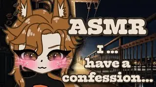 Friend's Confession Gets Cut Off | ASMR