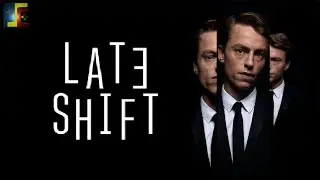 Late Shift | Cinematic Interactive Thriller | Full Motion Video Game