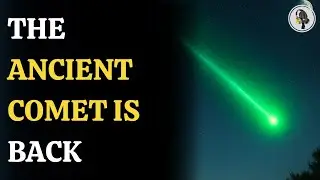 The Green Comet Returning After 50,000 Years