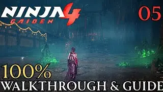 Ninja Gaiden 4 100% Часть 5 - Глава 5: Прохождение и руководство по Raging Valley