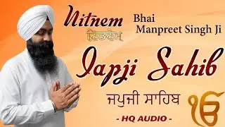 Japji Sahib Full Live Path Bhai Manpreet Singh Ji | Nitnem | New Shabad Gurbani Kirtan Live #wmk