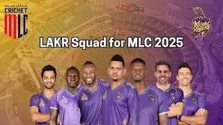 Los Angeles Knight Riders Squad for MLC 2025 | LAKR Full Team List Major League Cricket 2025